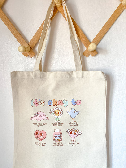 It’s Okay Tote Bag